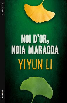 noi d'or noia maragda, yiyun li