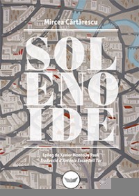 Solenoide, de Cartarescu